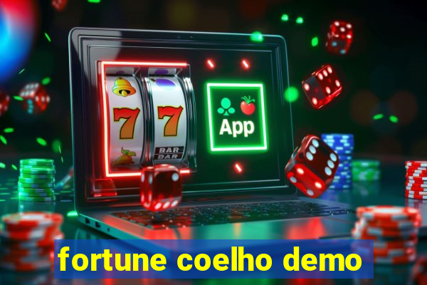 fortune coelho demo